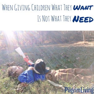 When Giving Children What They Want is Not What They Need